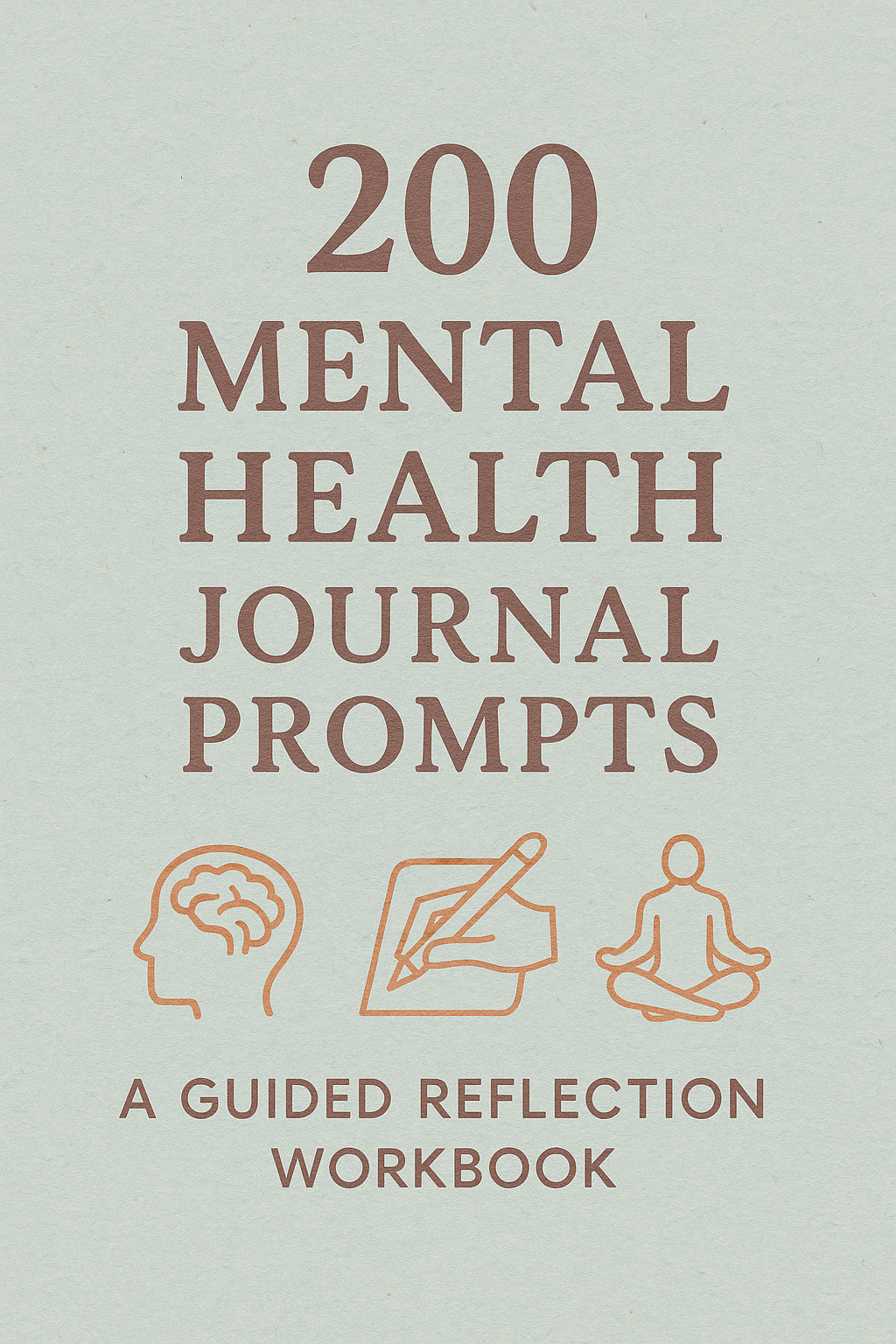 200 Mental Health Journal Prompts