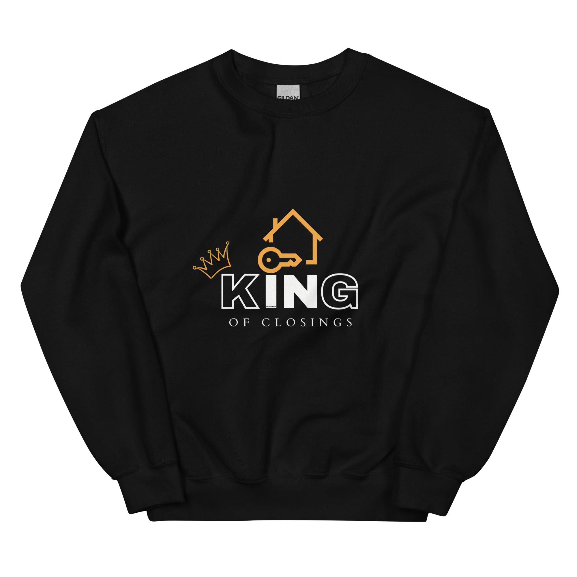 King of Closings Sweatshirt