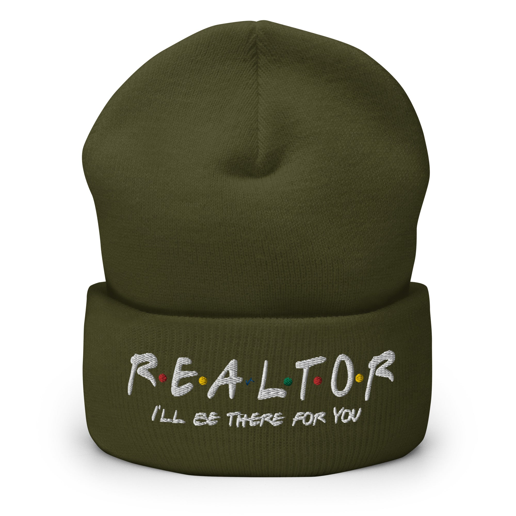 Realtor - I&#39;ll Be There For You Cuffed Beanie