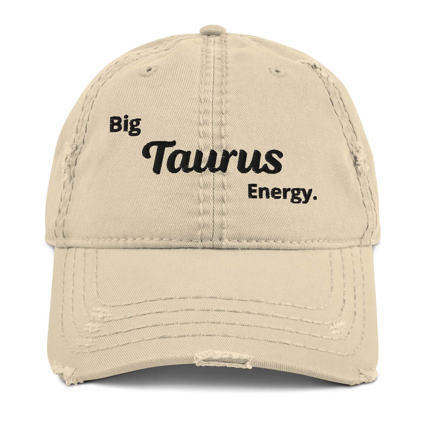 Big Taurus Energy Distressed Dad Hat