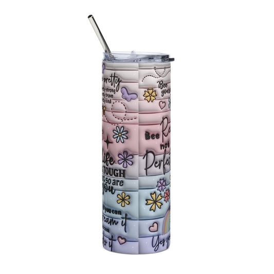 3D Inflated Affirmation Stainless steel tumbler