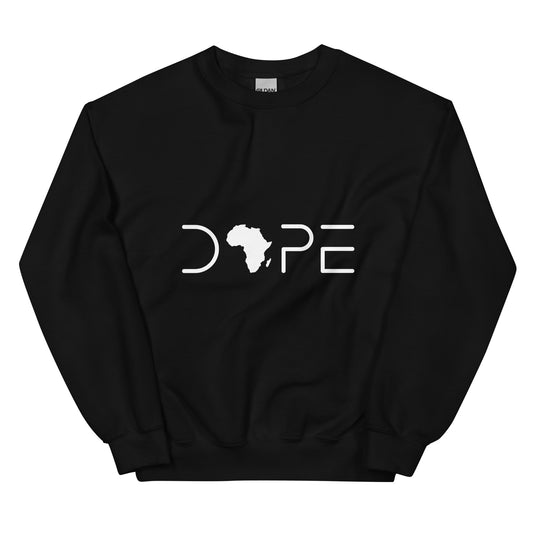 Dope Sweatshirt