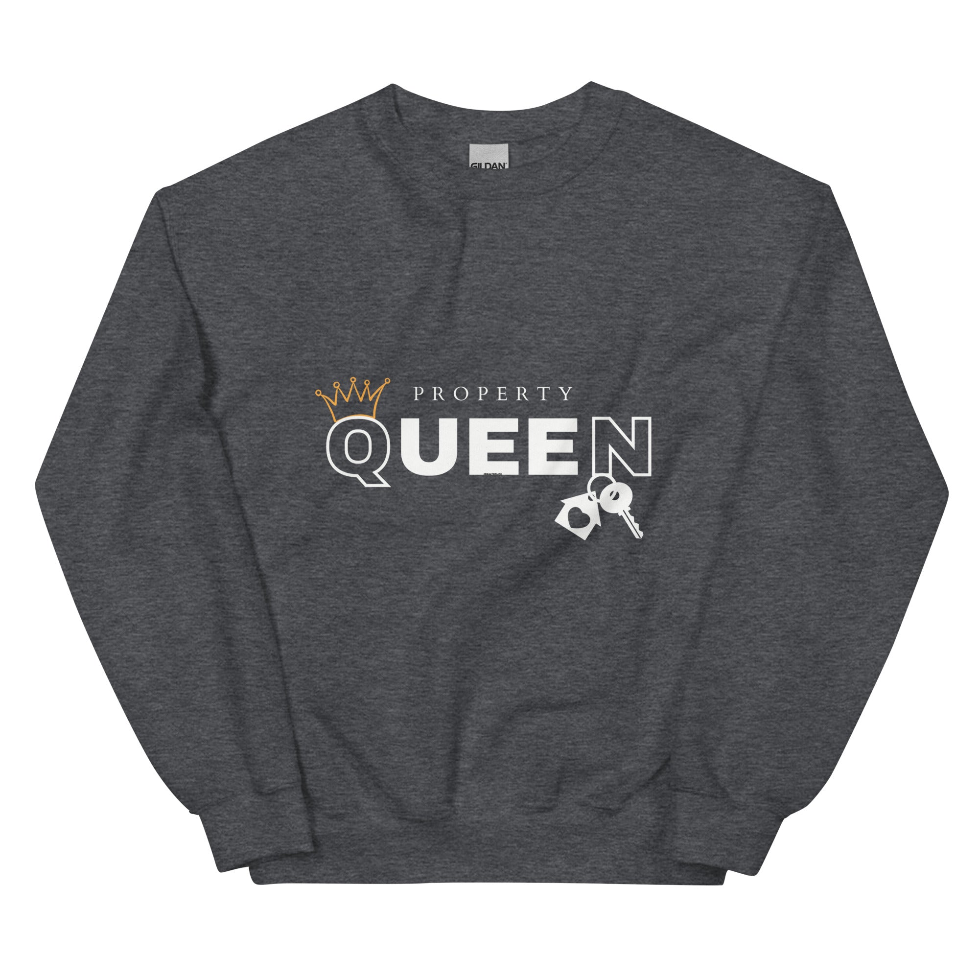 Property Queen Sweatshirt