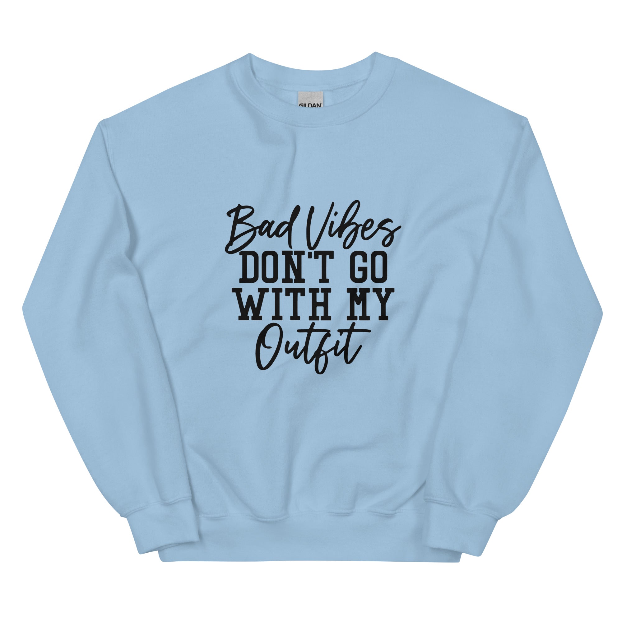 Bad vibes sweatshirt