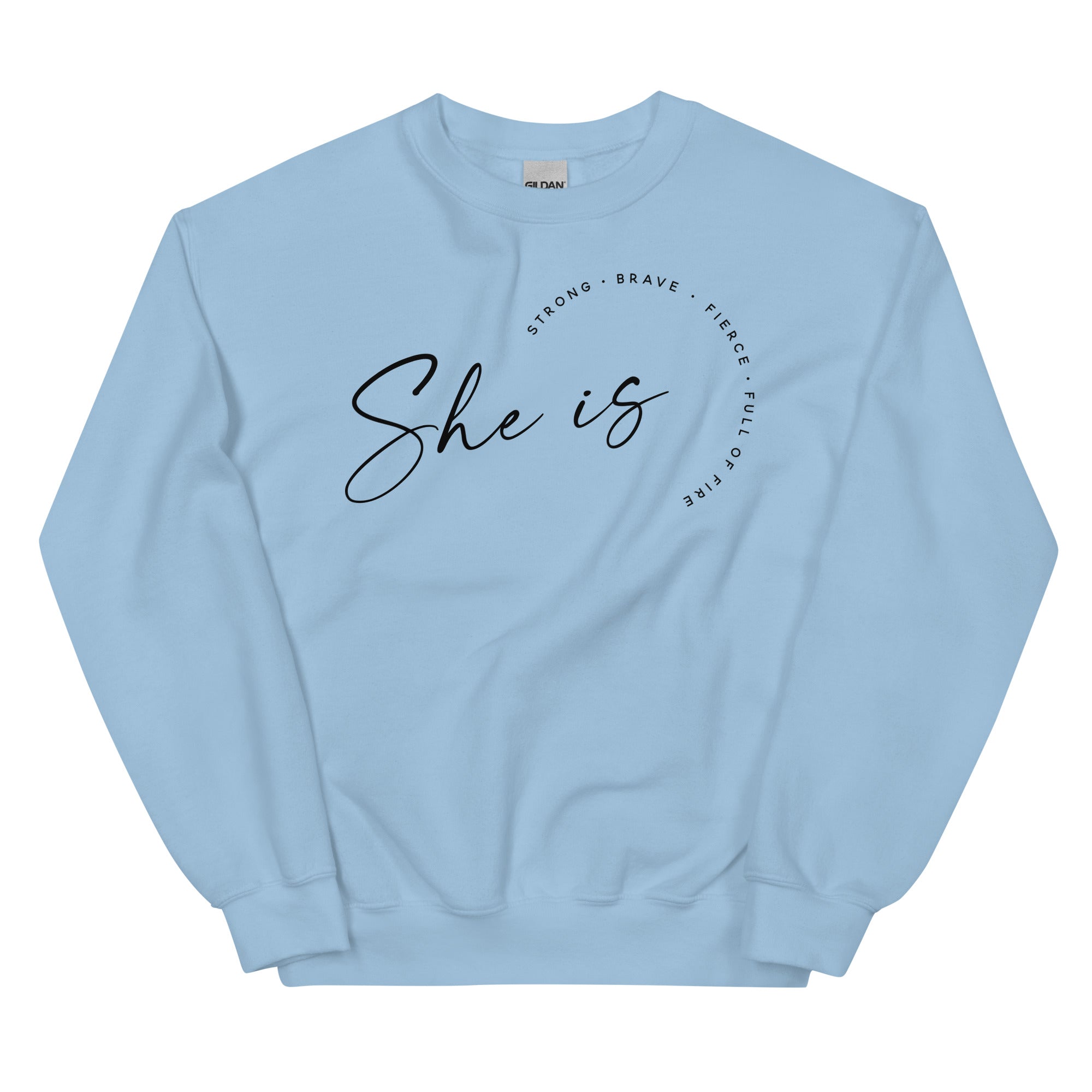 She is Sweatshirt
