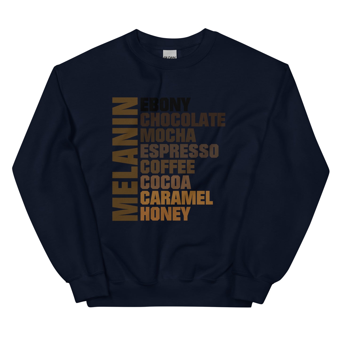 Shades of Melanin Sweatshirt