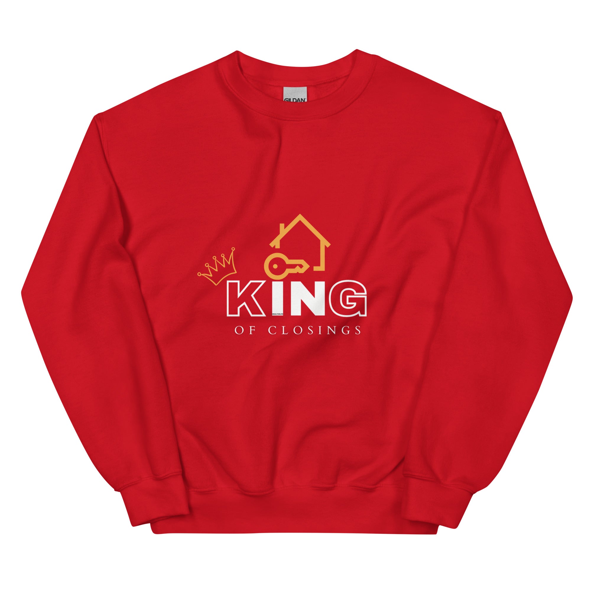 King of Closings Sweatshirt