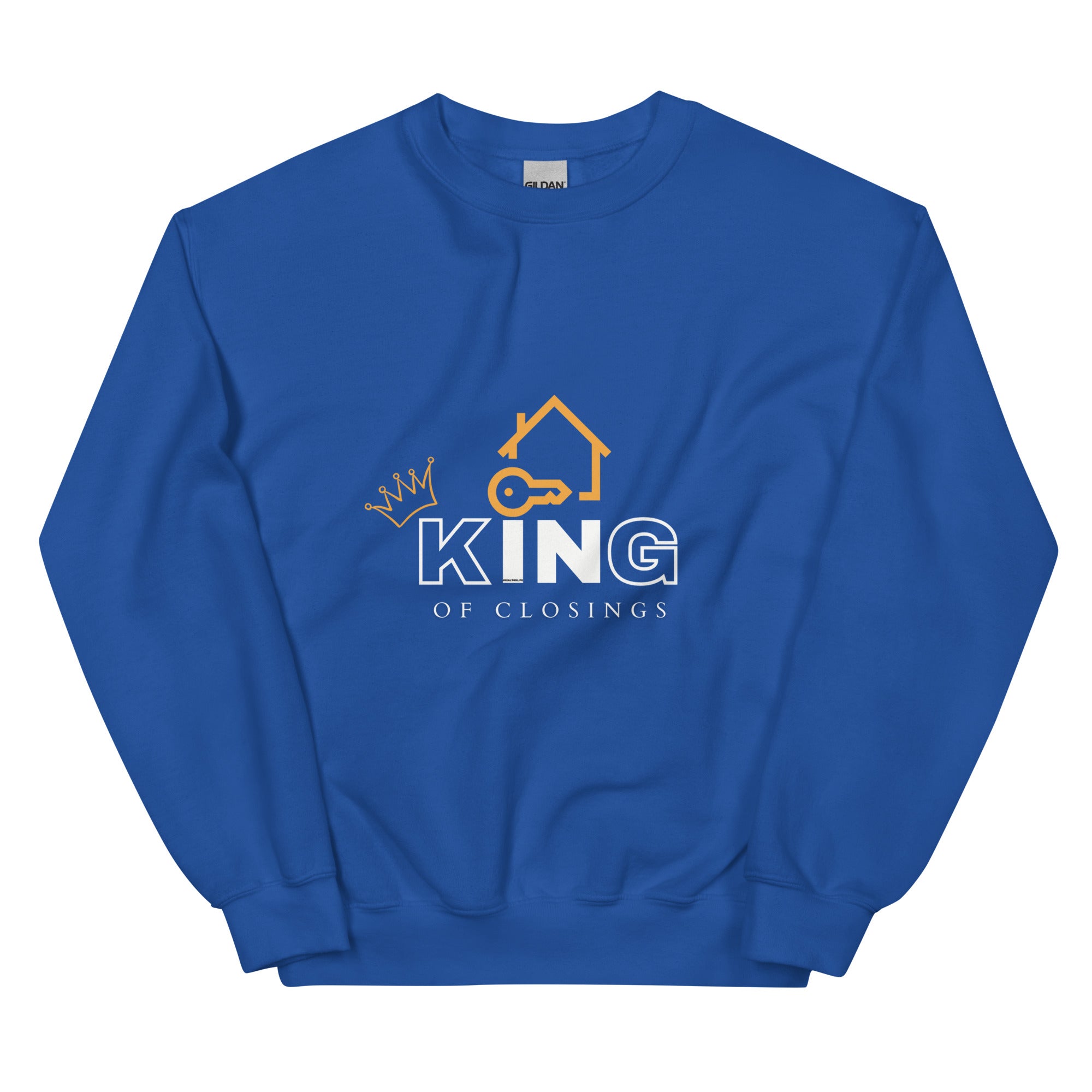 King of Closings Sweatshirt