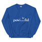 Powherful Sweatshirt