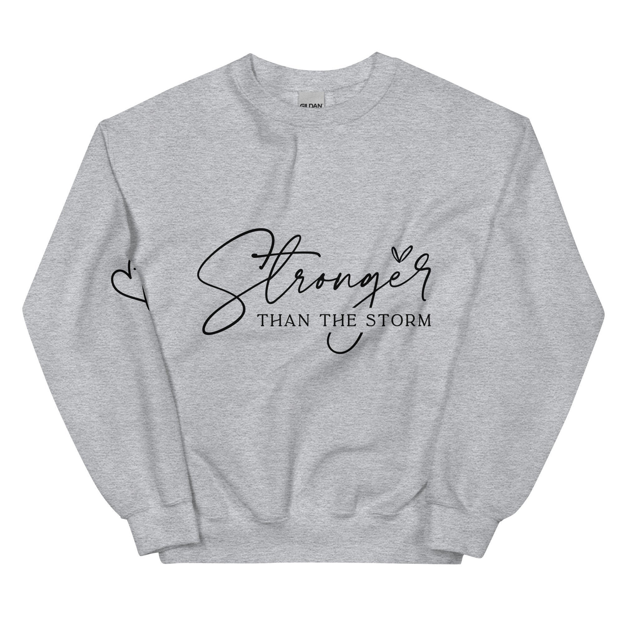 Stronger Than The Storm Sweatshirt