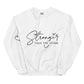 Stronger Than The Storm Sweatshirt