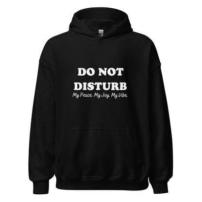 Do Not Disturb Hoodie