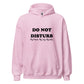 Do Not Disturb Hoodie