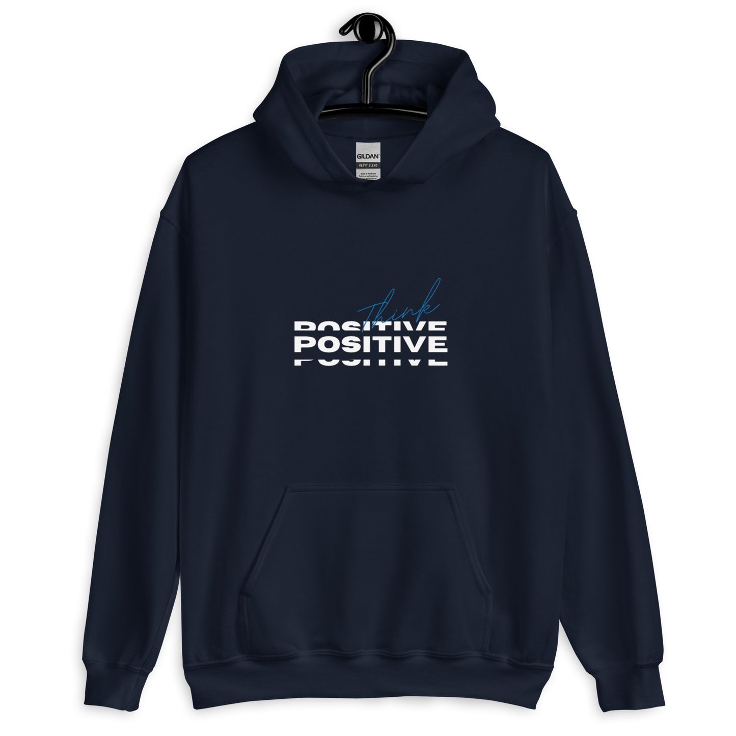 Think Positive Hoodie