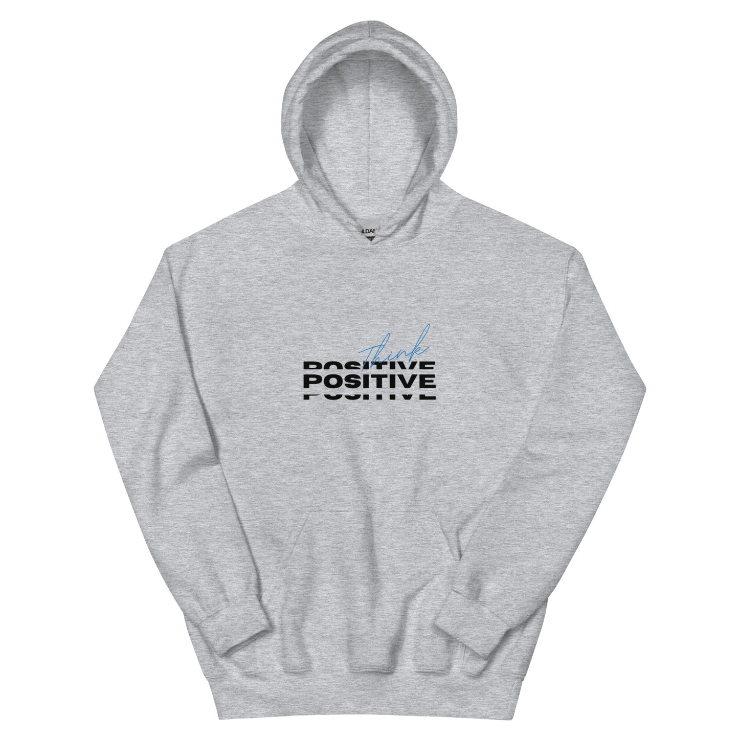 Think Positive Hoodie