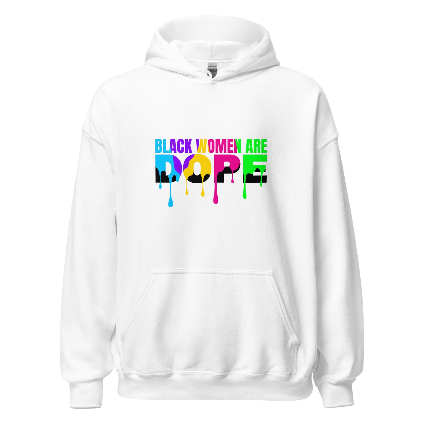 Black Women Are Dope Hoodie