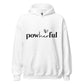 Powherful Hoodie