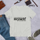 Sleeping on myself t-shirt