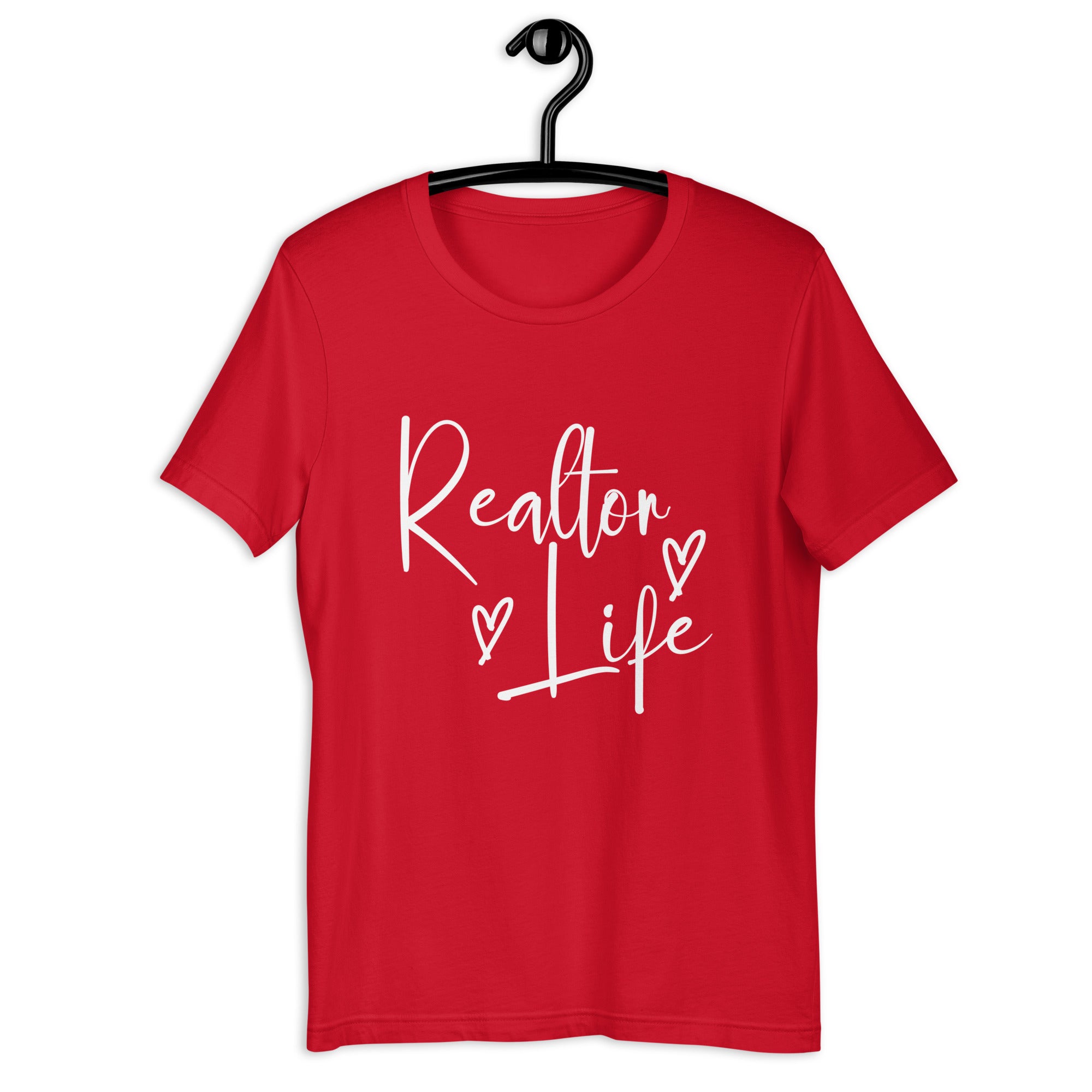 Realtor Life Unisex t-shirt