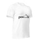 Powherful t-shirt