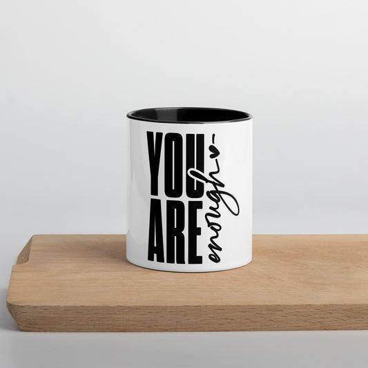 You Are Enough Ceramic Mug