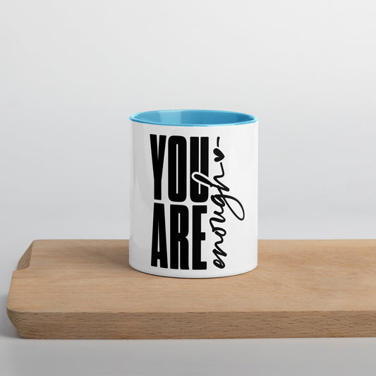 You Are Enough Ceramic Mug