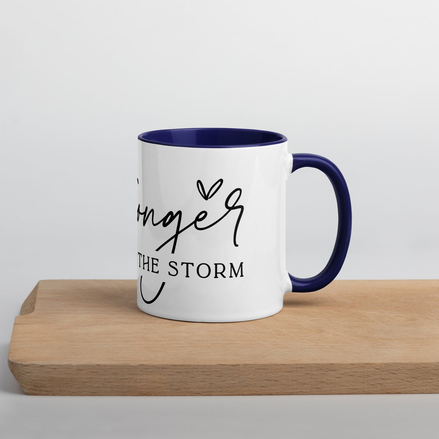 Stronger Than The Storm Ceramic Mug