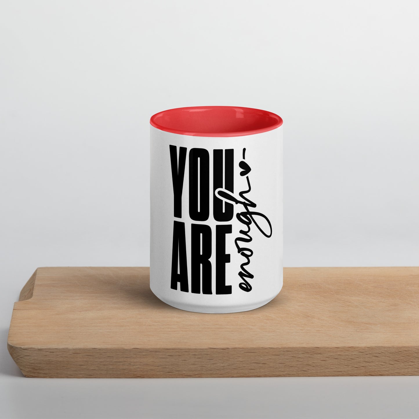 You Are Enough Ceramic Mug