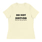 Do Not Disturb t-shirt