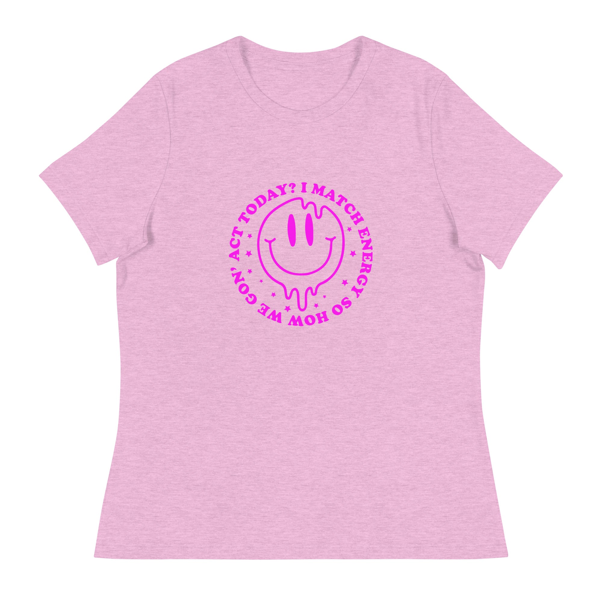 Hot Pink I Match Energy t-shirt