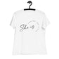 She is t-shirt