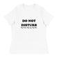 Do Not Disturb t-shirt