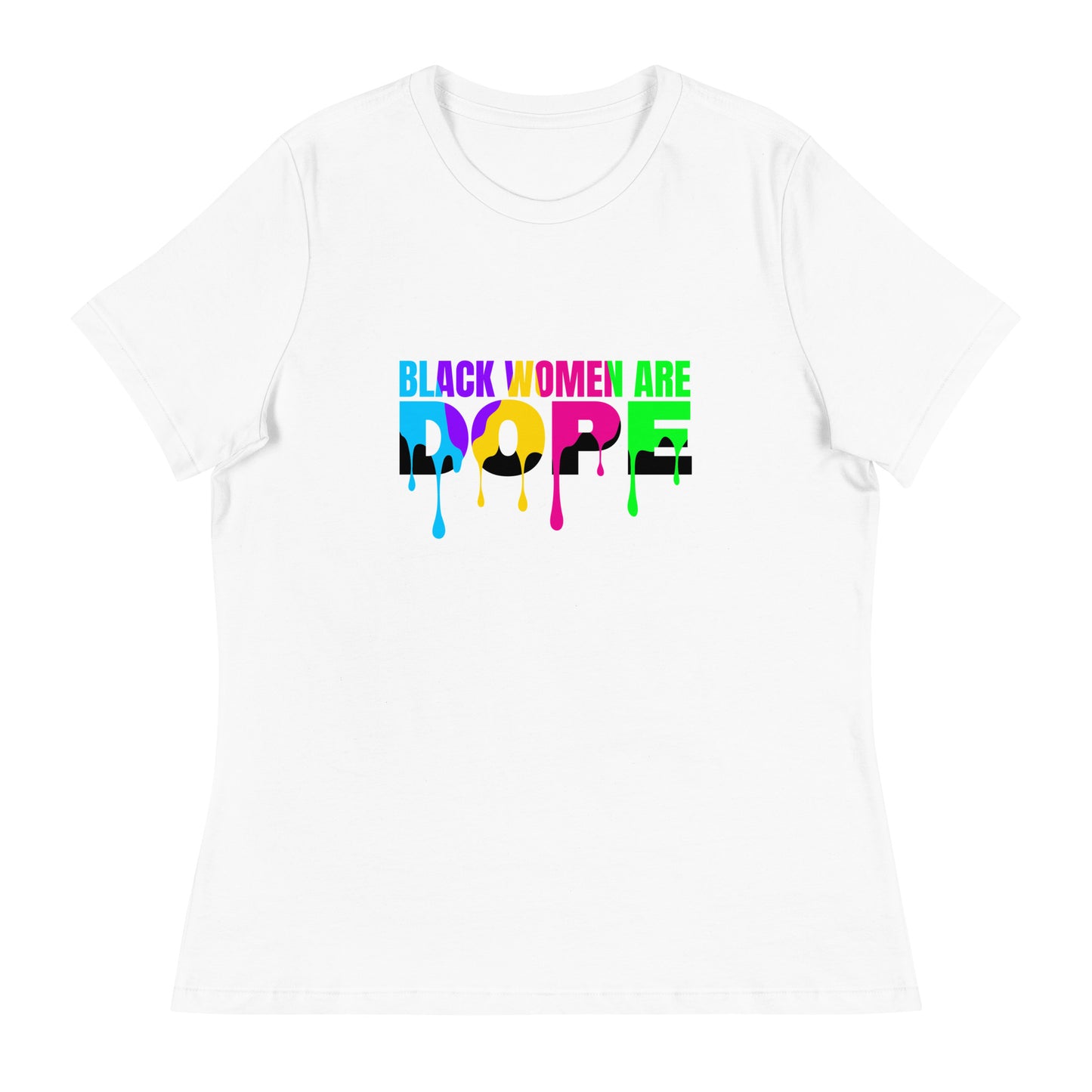 Black Women Are Dope t-shirt